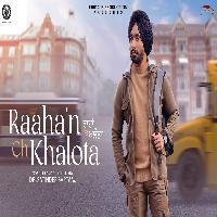 Raahan Ch Khalota (Travel Diaries) By Satinder Sartaaj Poster